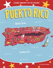 Puerto Rico : Core Library of US States cover image