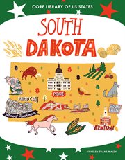 South Dakota : Core Library of US States cover image