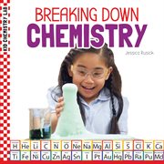 Breaking down chemistry cover image