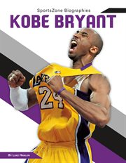 Kobe Bryant : SportsZone Biographies cover image