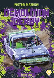Demolition Derby : Motor Mayhem cover image