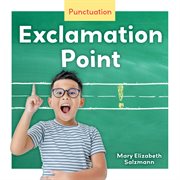 Exclamation Point : Punctuation cover image
