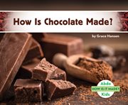 How is chocolate made? cover image