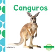 Canguros (Kangaroos) : ЎMe gustan los animales! Set 2 cover image