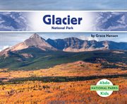Glacier national park cover image
