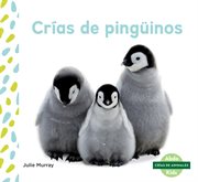 Crías de pingüinos (penguin chicks) cover image