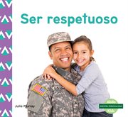 Ser respetuoso (respect) cover image