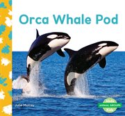 ORCA WHALE POD cover image