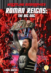 Roman reigns : the big dog cover image