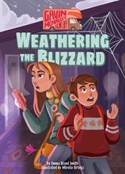 Weathering the Blizzard : Gavin McNally's Year Off cover image