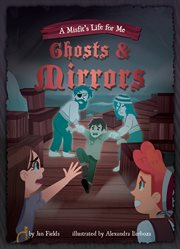 Ghosts & mirrors cover image