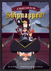 Shipnapped! cover image