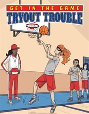 Tryout trouble cover image