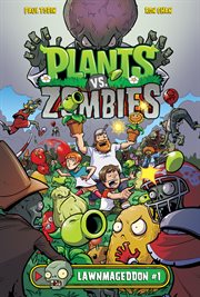 Plants vs. zombies. Issue 1, Lawnmageddon