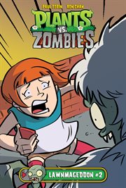 Plants vs. zombies. Issue 2, Lawnmageddon cover image