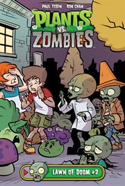 Plants vs. zombies. Issue 2, Lawn of doom cover image