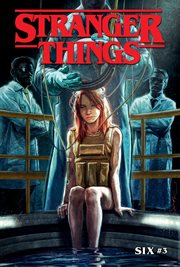 Stranger things : six. Issue 3 cover image