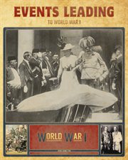 EVENTS LEADING TO WORLD WAR I cover image