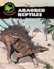 Armored reptiles cover image