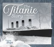 The Titanic story cover image
