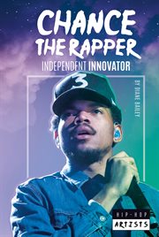 Chance the rapper. Independent Innovator cover image