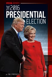 The 2016 Presidential Election cover image