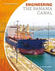 Engineering the Panama Canal cover image