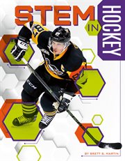 STEM in Hockey : STEM in Sports cover image