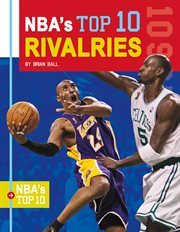 NBA'S TOP 10 RIVALRIES cover image