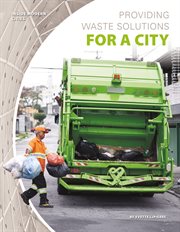 PROVIDING WASTE SOLUTIONS FOR A CITY cover image