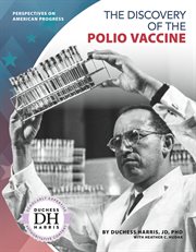The discovery of the polio vaccine cover image