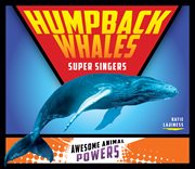 HUMPBACK WHALES : super singers cover image