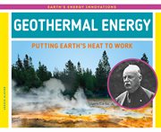 Geothermal energy : putting Earth's heat to work cover image