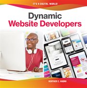 Dynamic Website Developers : It's a Digital World! cover image