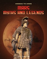 Mars : myths and legends cover image