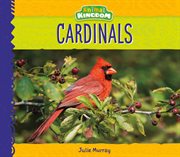 Cardinals : Animal Kingdom cover image