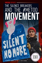The silence breakers and the #MeToo movement cover image