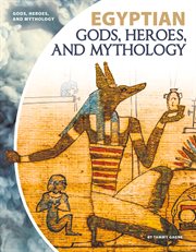 Egyptian gods, heroes, and mythology cover image