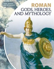 Roman gods, heroes, and mythology cover image