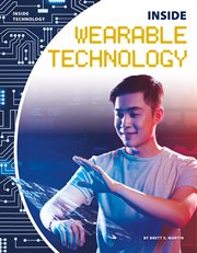 Inside Wearable Technology : Inside Technology cover image