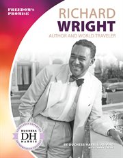 Richard Wright : author and world traveler cover image
