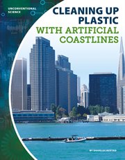 Cleaning up plastic with artificial coastlines cover image