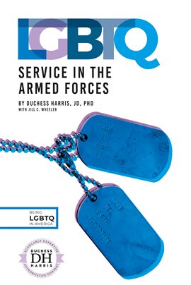 Cover image for LGBTQ Service in the Armed Forces