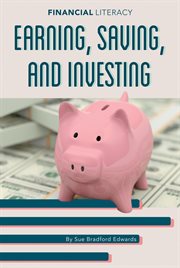Earning, saving, and investing cover image