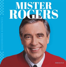 Cover image for Mister Rogers