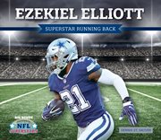 Ezekiel Elliott : superstar running back cover image