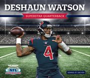 Deshaun Watson : superstar quarterback cover image