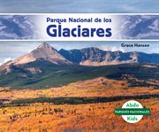 Parque nacional de los glaciares (glacier national park) cover image