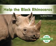 Help the black rhinoceros cover image