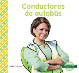 Cover image for Conductores de Autobús (Bus Drivers)